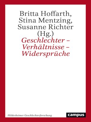 cover image of Geschlechter – Verhältnisse – Widersprüche